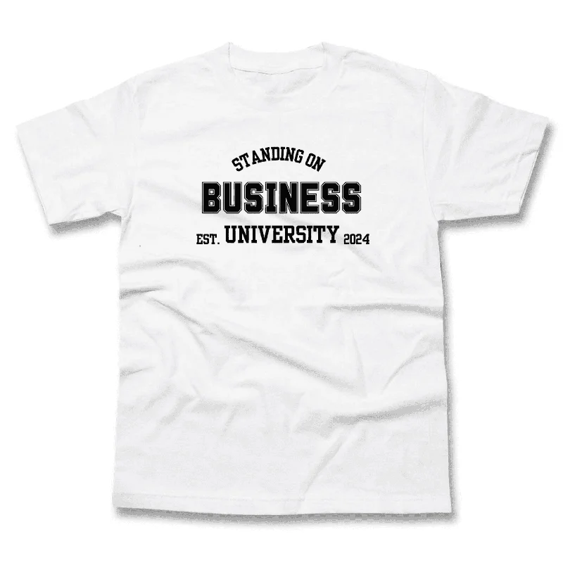 Standing On Business T-Shirt