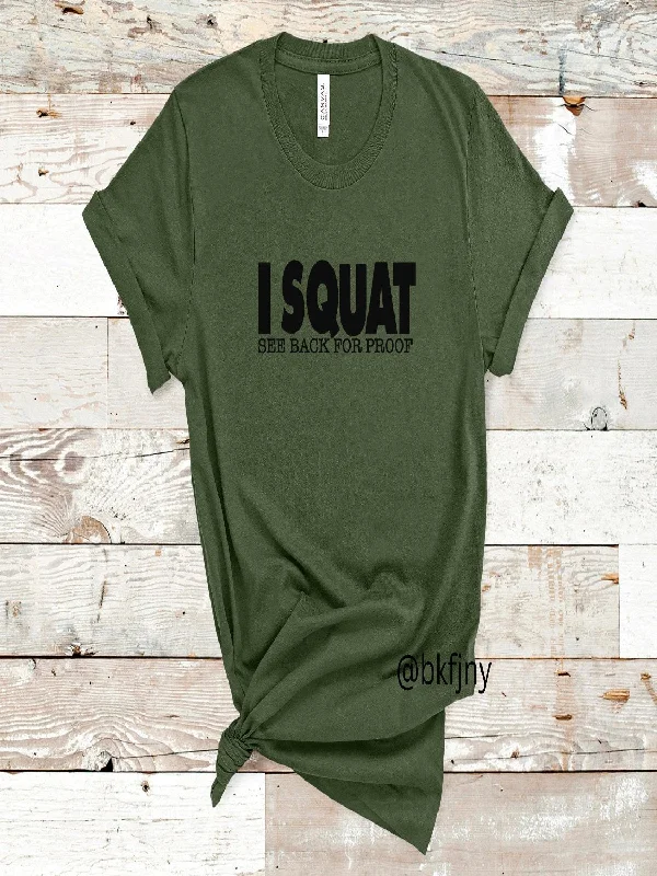 I Squat T-Shirt