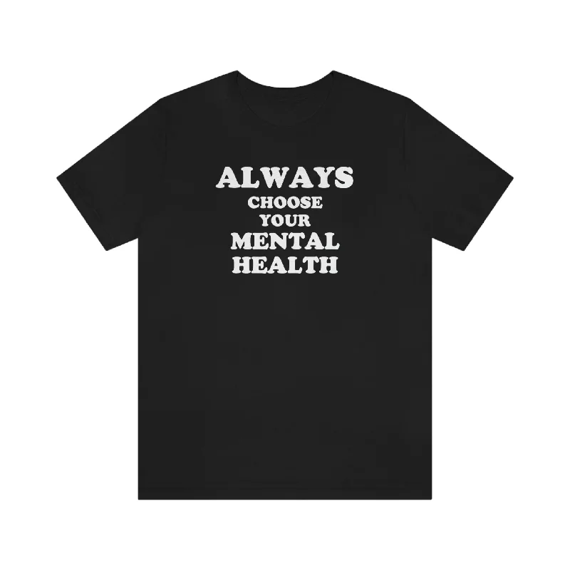 Mental Health Unisex Premium T-Shirt