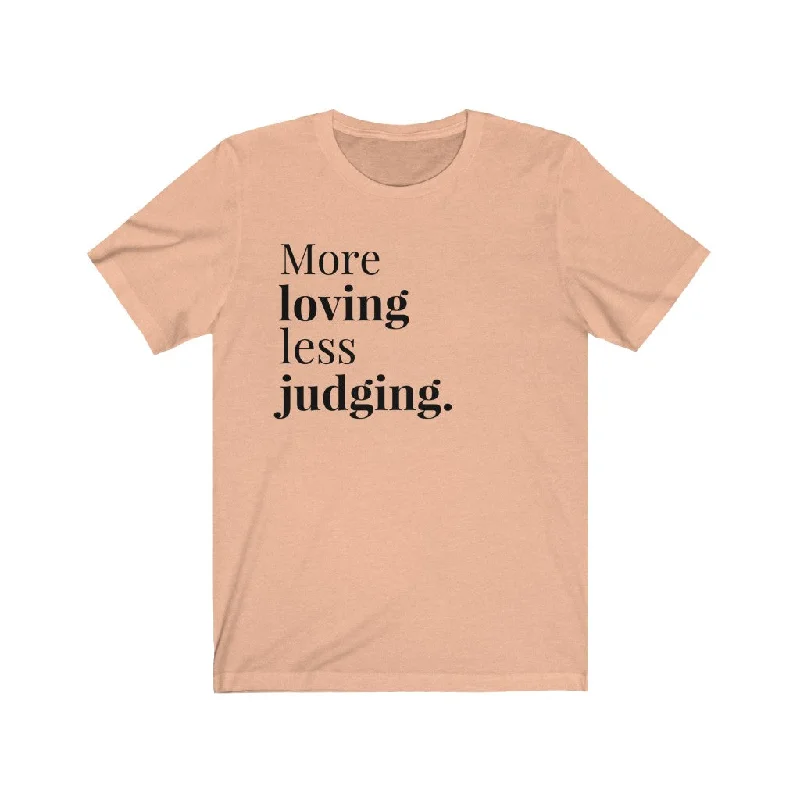 More Loving Unisex Premium T-shirt