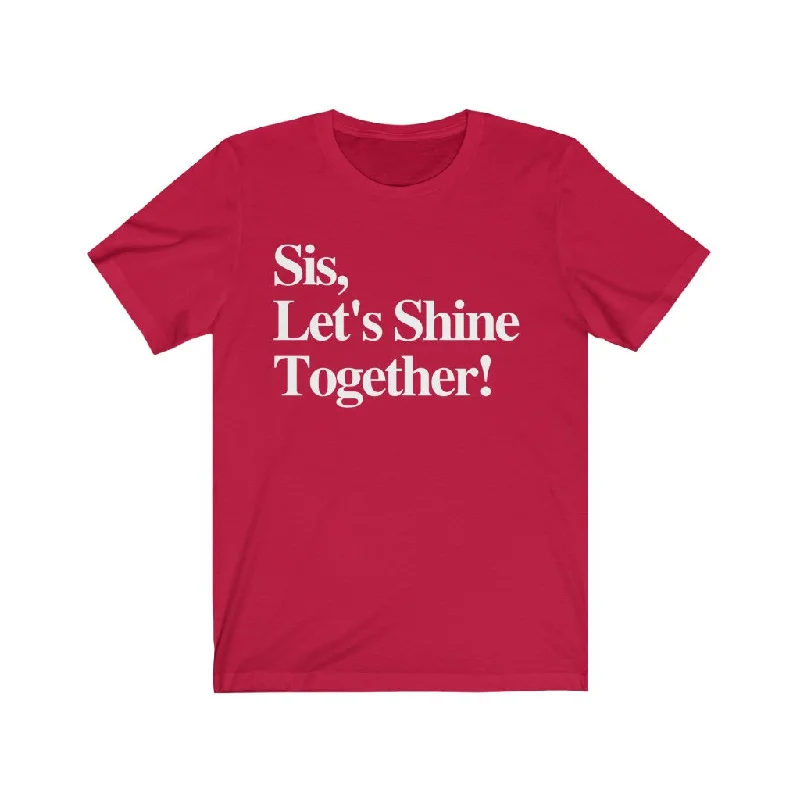 Shine Unisex Premium T-Shirt